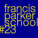 Francis Parker School 23 PTA Store